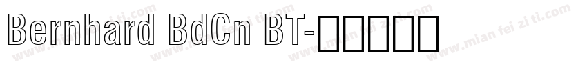 Bernhard BdCn BT字体转换